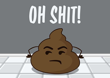 Oh Shit Funny Poop