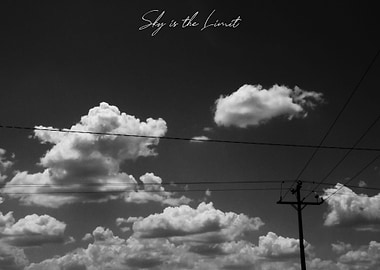 The Sky is The Limit