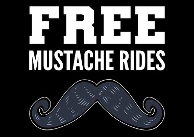 Free Mustache Rides Hipste
