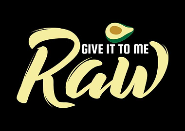 Raw Food Diet Vegan Pun