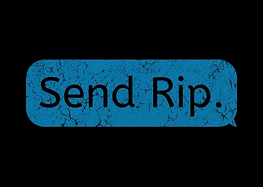 send rip
