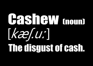 Cashew Dry Nuts Joke Salty