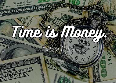 Time is Money franklin B