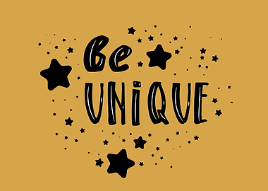 Be Unique