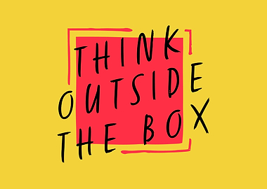 Think outside the box