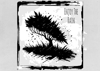 Enjoy The Rain