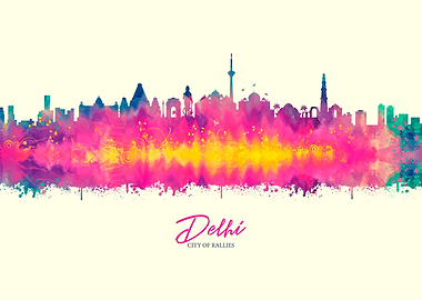 Delhi CITY OF RALLIES