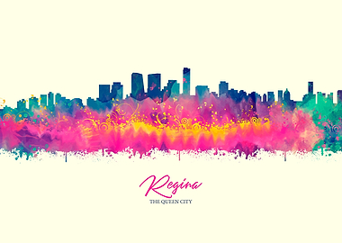 Regina THE QUEEN CITY
