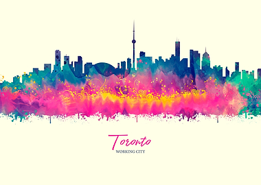 Toronto WORKING CITY
