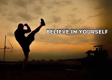 Believe in yourself