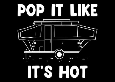 Pop It Like Its Hot