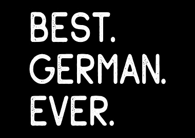 Best German Ever