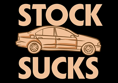 Stock Sucks
