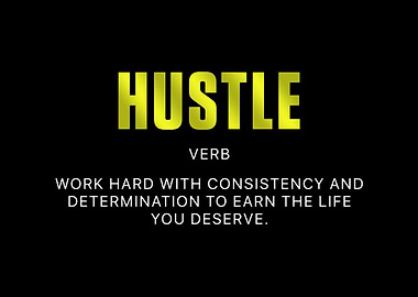 Inspirational Quote Hustle