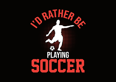 Playing Soccer Quotes