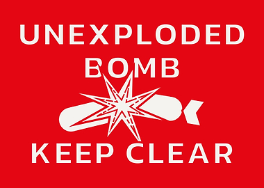 Unexploded Bomb Sign Red