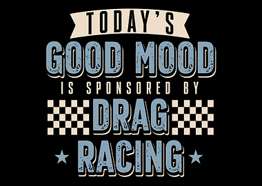 Todays Good Mood Is Spons