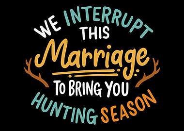 We Interrupt This Marriage