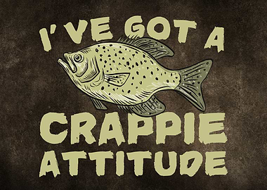 Crappie Attitude Fish