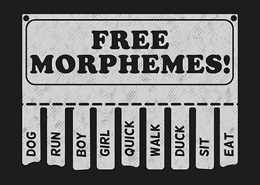 Free Morphemes