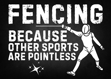 Fencing Sports Quote Poster