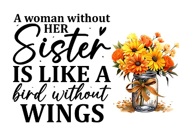 Sister Quote with Flowers