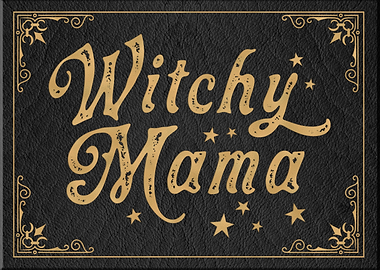 Witchy Mama
