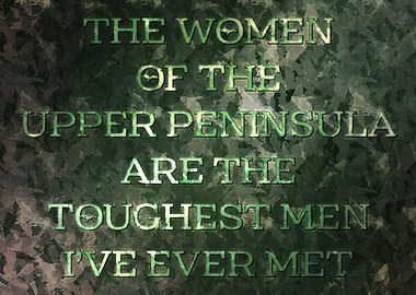 Women of the Upper Peninsula