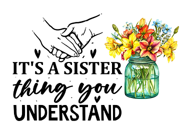 Sister Thing Quote
