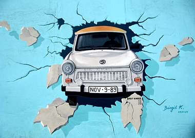 Trabant Car Breaking Through Wall Graffiti