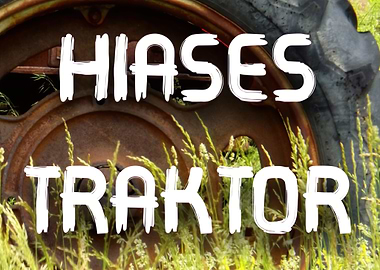 Hiases Traktor - Album Cover