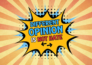 Different Opinion Is Not Hate