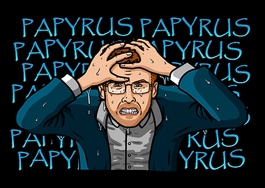 Papyrus!