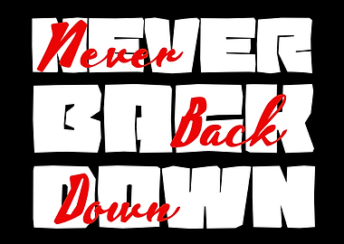 Never Back Down Motivational