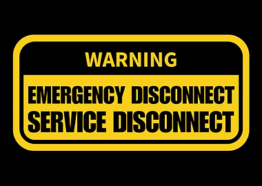 Warning Sign - Emergency Disconnect