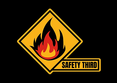 Safety Third Fire Sign