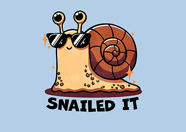 Snailed It Snail