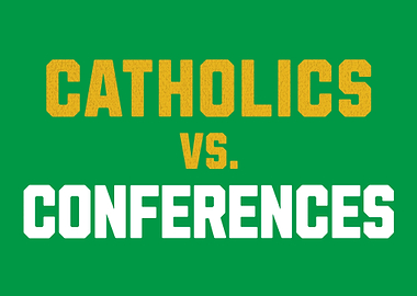 Catholics vs. Conferences College Football Sports Man Cave Decor