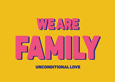 We Are Family Poster