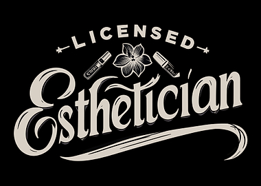 Licensed Esthetician