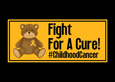 Fight For A Cure Childhood Cancer