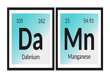 Damn | Periodic Table