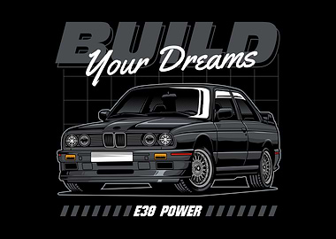 E30 BMW Build Your Dreams