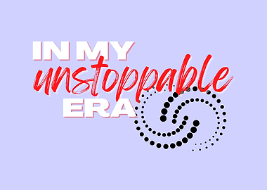 In My Unstoppable Era, Inspirational