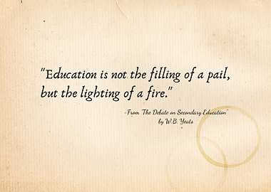 Education Quote - W.B. Yeats
