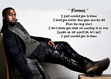 Kanye West Famous Lyrics