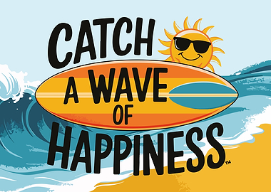 Catch a Wave of Happiness