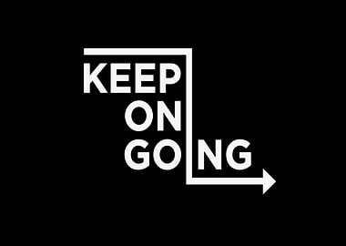 Keep On Going