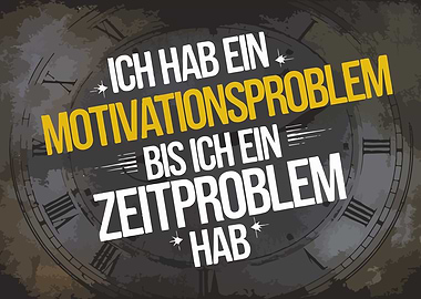 Motivation & Time Problem