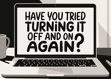 Turn It Off and On Again